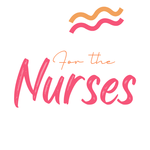 For the Nurses